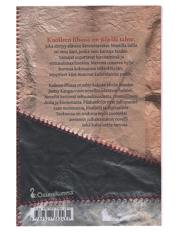 Kaikessa lihassa on tahto - Jenny Kangasvuo - Romaanit ja novellit - 10105515225 - 1