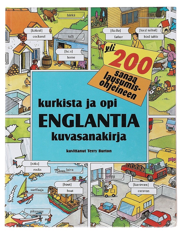KURKISTA JA OPI ENGLANTIA : KUVASANAKIRJA - BURTON, TERRY - Tietokirjat ja oppaat - 10105515230 - 0