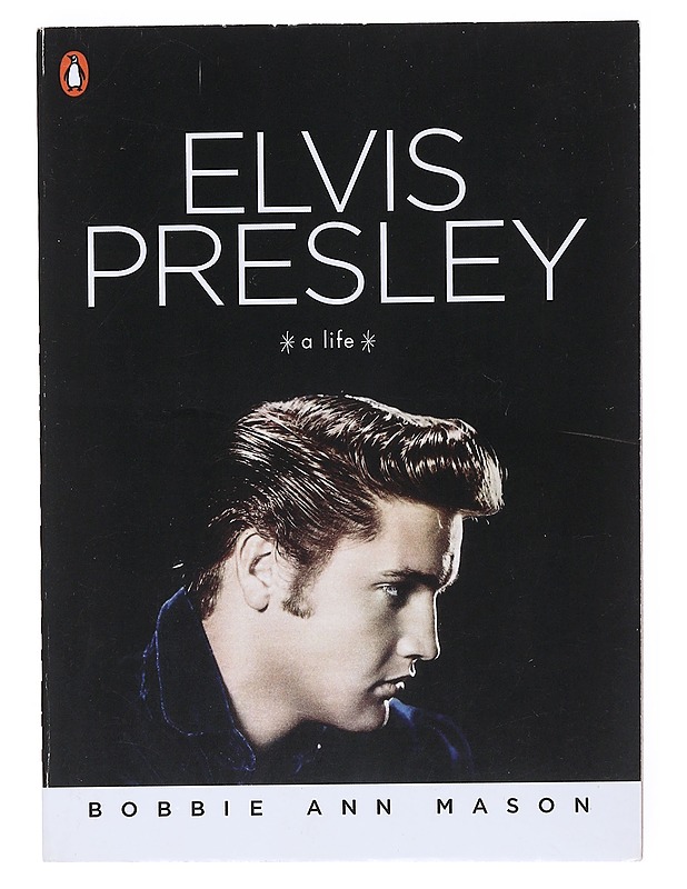 Elvis Presley : A Life - Bobbie Ann Mason - Elämäkerrat ja muistelmat - 10105515256 - 0