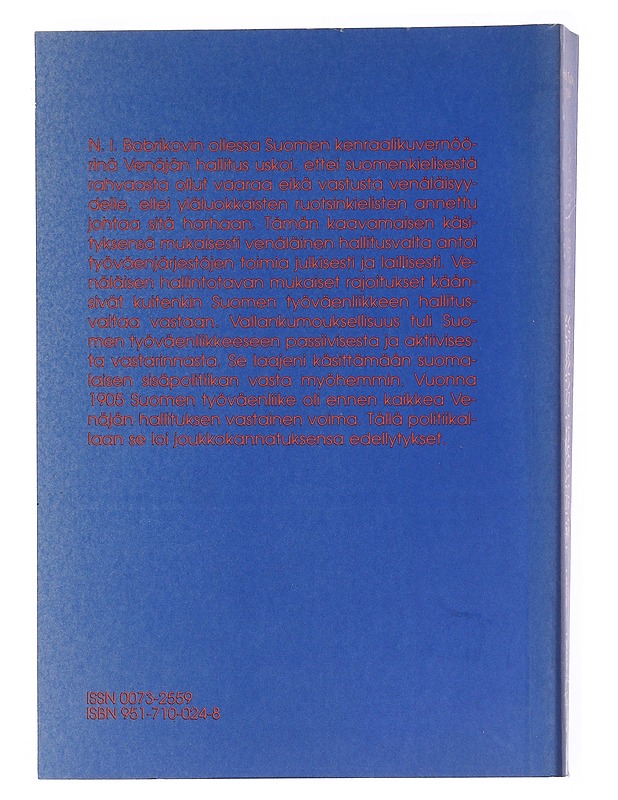 Venäjän Hallitus Ja Suomen Työväen Liike - Antti Kujala - Historiakirjat - 10105515292 - 1