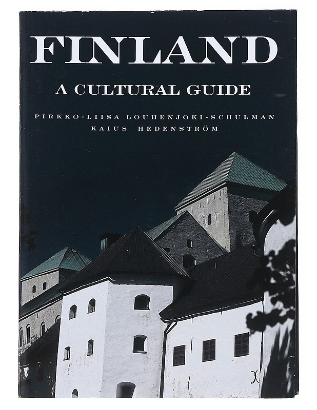 Finland : a cultural guide - Louhenjoki-Schulman, Pirkko-Liisa - Historiakirjat - 10105515287 - 0