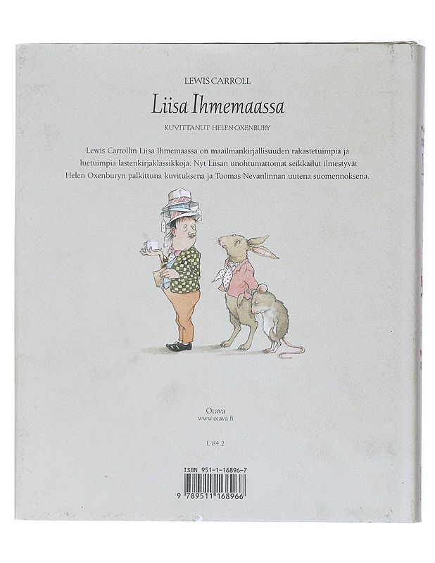 Liisa Ihmemaassa - Carroll, Lewis - Lastenkirjat - 10105515296 - 1