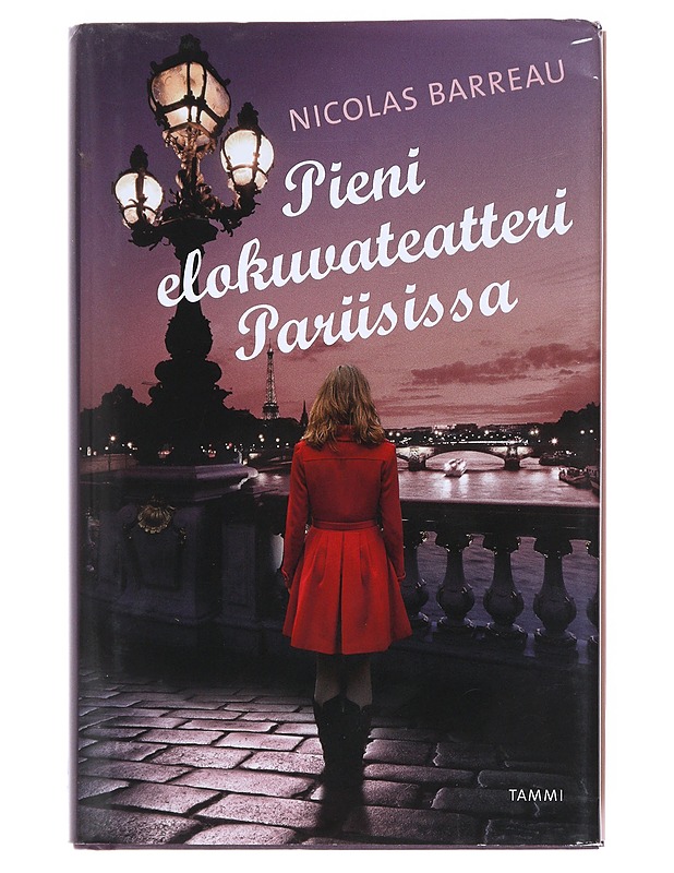 Pieni elokuvateatteri Pariisissa - Barreau, Nicolas - Romaanit ja novellit - 10105515304 - 0