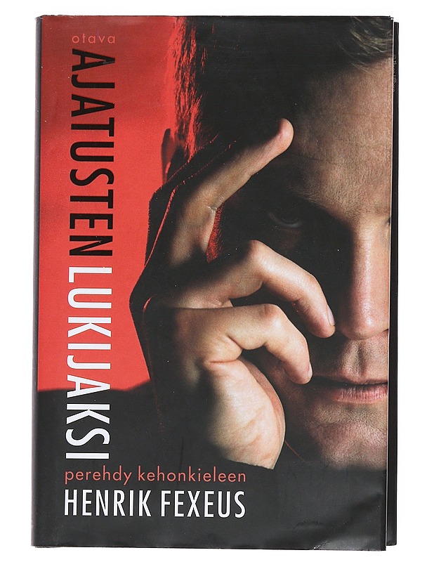 Ajatusten lukijaksi - Fexeus, Henrik - Tietokirjat ja oppaat - 10105515328 - 0