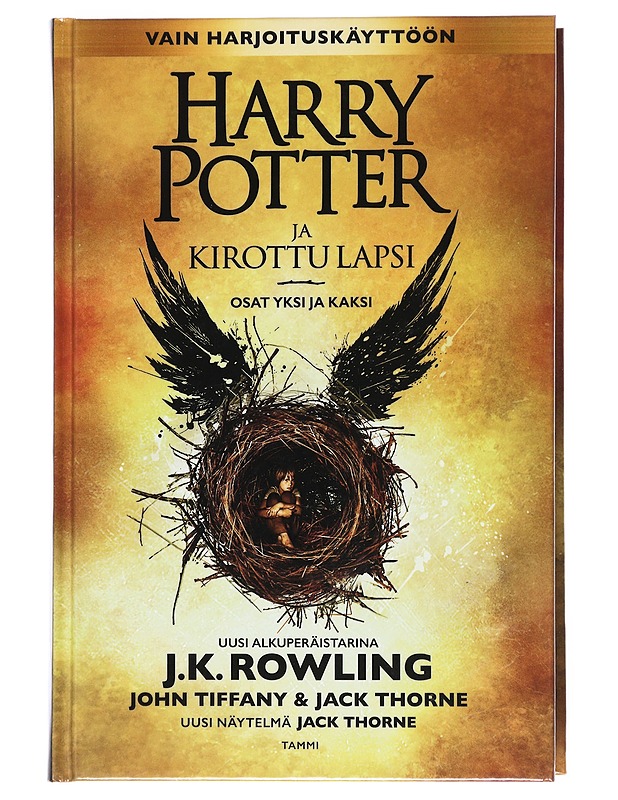 Harry Potter ja kirottu lapsi. Osat yksi ja kaksi - Thorne, Jack - Romaanit ja novellit - 10105515332 - 0