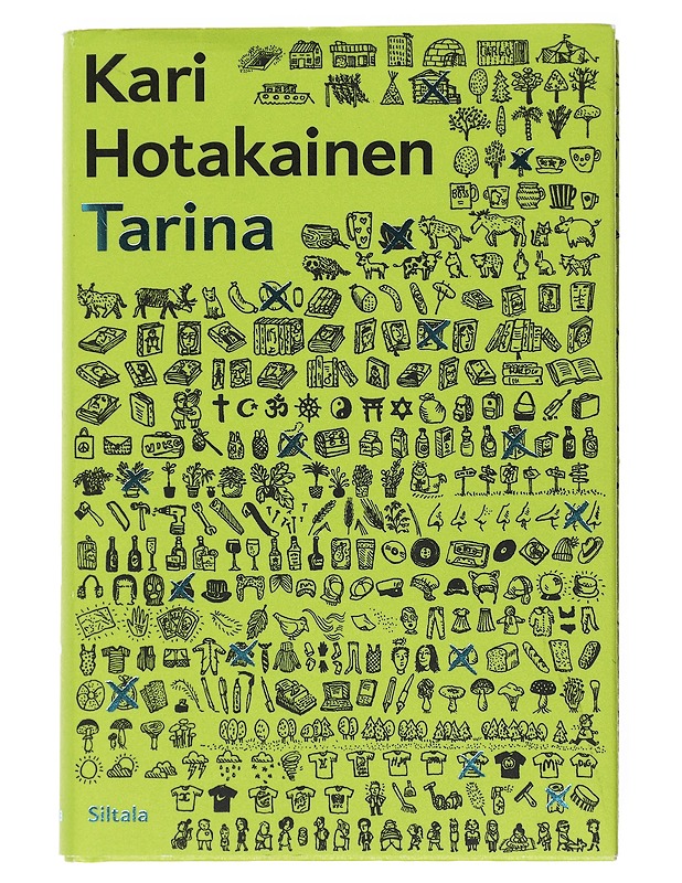 Tarina - Kari Hotakainen - Romaanit ja novellit - 10105515337 - 0