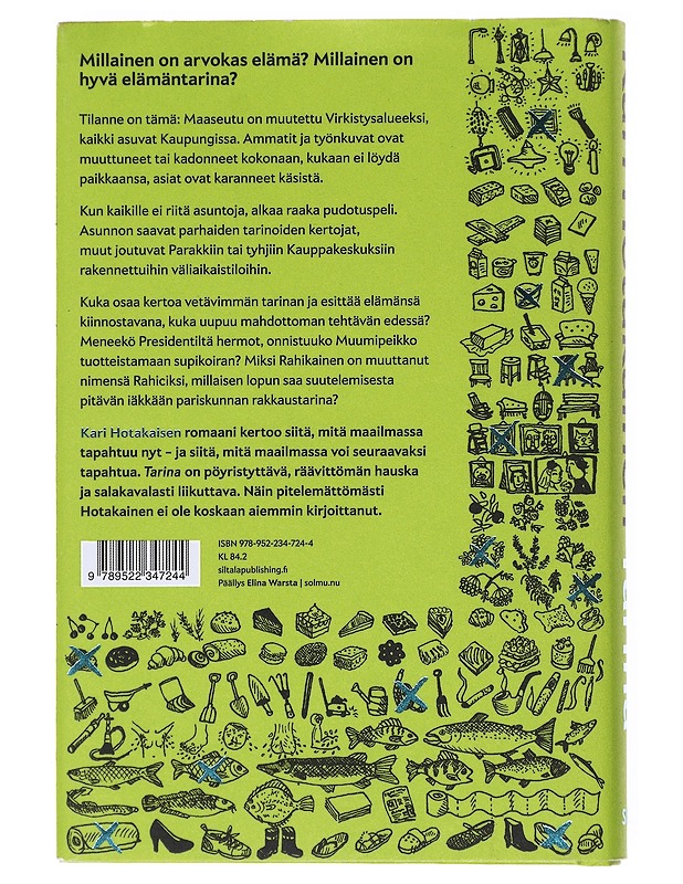 Tarina - Kari Hotakainen - Romaanit ja novellit - 10105515337 - 1