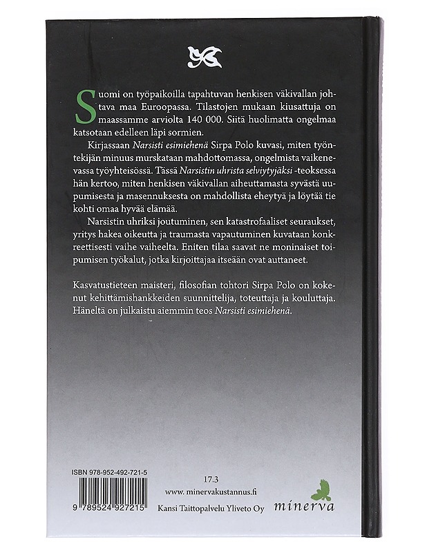 Narsistin uhrista selviytyjäksi - Sirpa Polo - Tietokirjat ja oppaat - 10105515344 - 1