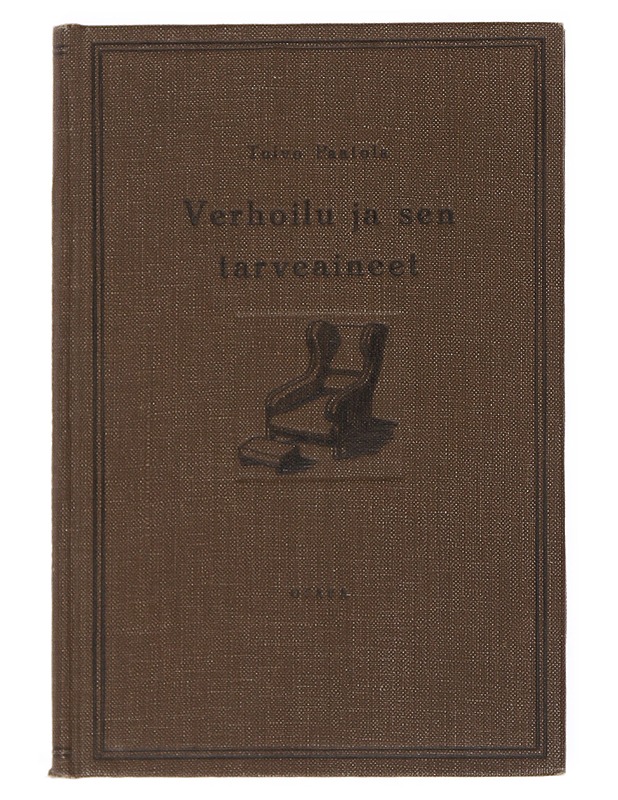 Verhoilu ja Sen Tarveaineet- Toivo Paatola - Tietokirjat ja oppaat - 10105515364 - 0