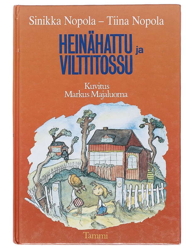 Heinähattu ja Vilttitossu - Nopola, Sinikka - Lastenkirjat - 10105515382 - 0