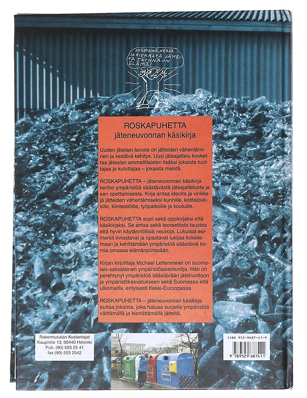 Roskapuhetta : jäteneuvonnan käsikirja - Lettenmeier, Michael - Tietokirjat ja oppaat - 10105515388 - 1