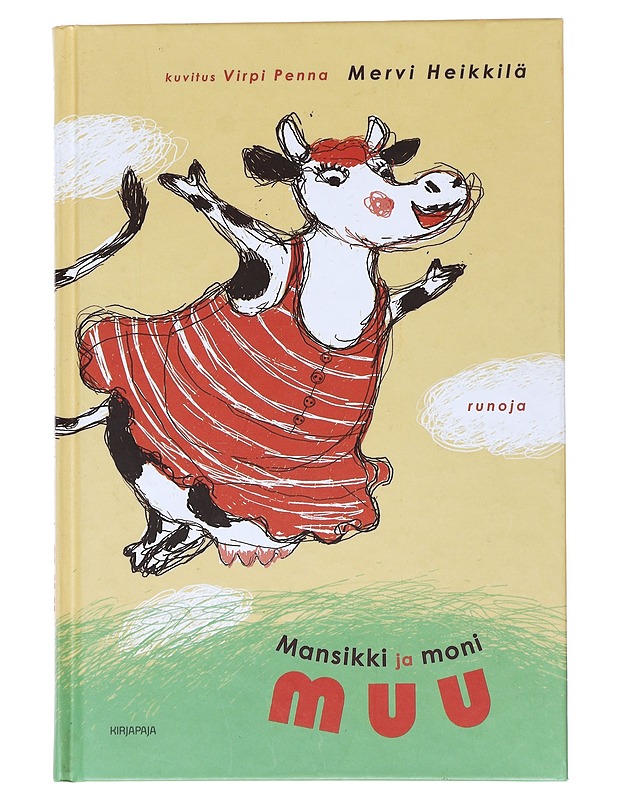 Mansikki ja moni muu : runoja - Heikkilä, Mervi - Lastenkirjat - 10105515390 - 0