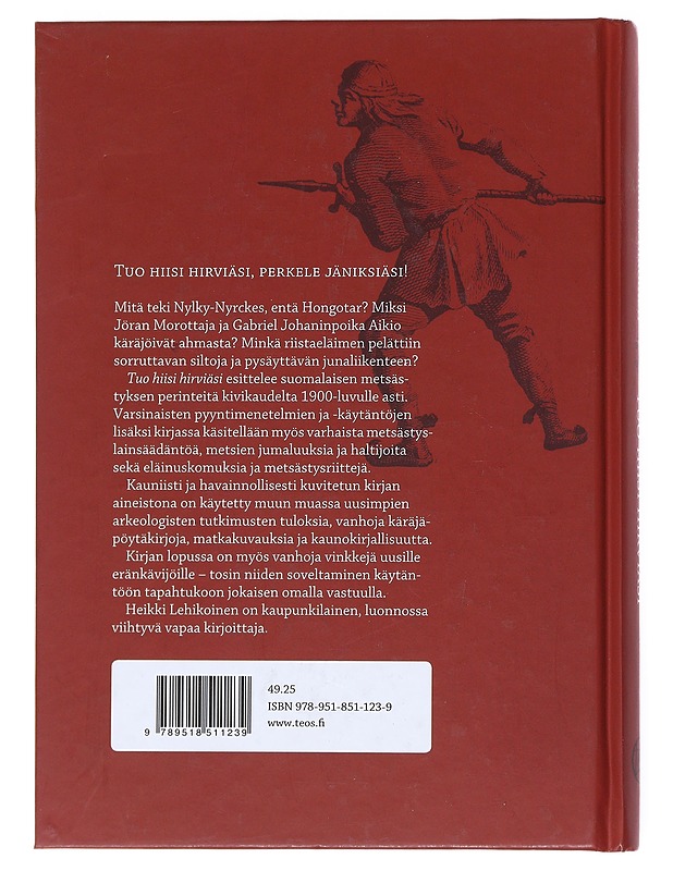 Tuo hiisi hirviäsi - Heikki Lehikoinen  - Historiakirjat - 10105515402 - 1