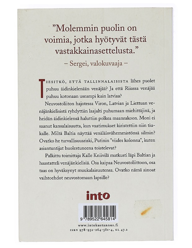 Neuvostomaan lapset : Baltian venäläiset - Kalle Kniivilä - Tietokirjat ja oppaat - 10105515398 - 1