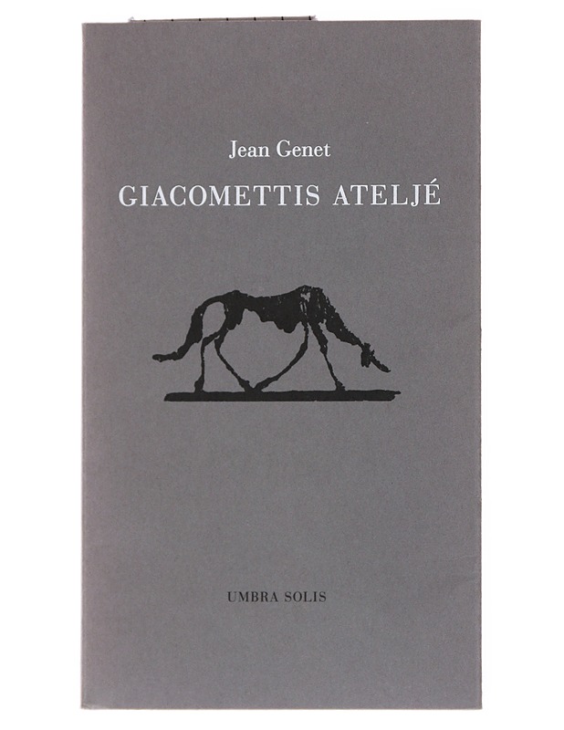 Giacomettis Atelje - Jean Genet - Taide- ja kulttuurikirjat - 10105515426 - 0