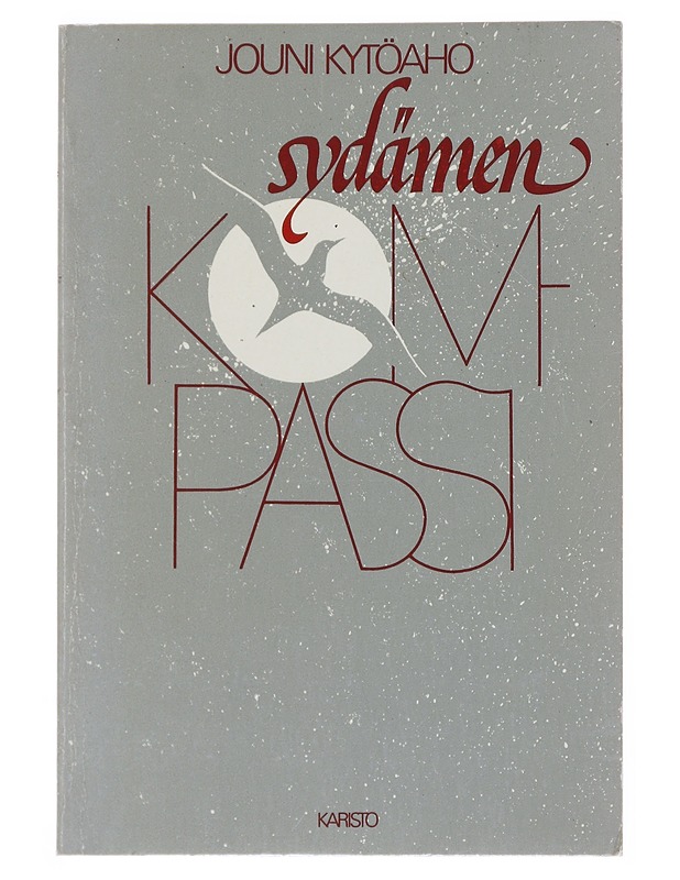 Sydämen kompassi - Kytöaho, Jouni - Runot ja näytelmät - 10105515445 - 0