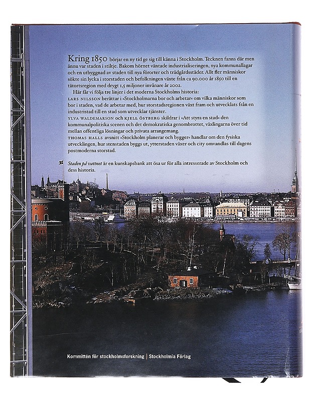 Staden på vattnet. Del 2, 1850-2002 - Nilsson, Lars - Historiakirjat - 10105515468 - 1