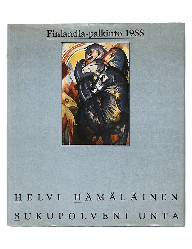 Sukupolveni unta : runoja - Helvi Hämäläinen - Runot ja näytelmät - 10105515472 - 0