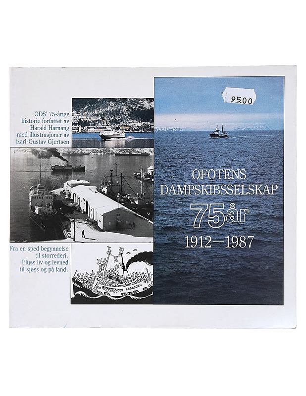 Ofotens Dampskibsselskap : 75 År 1912-1987 - Historiakirjat - 10105515482 - 0