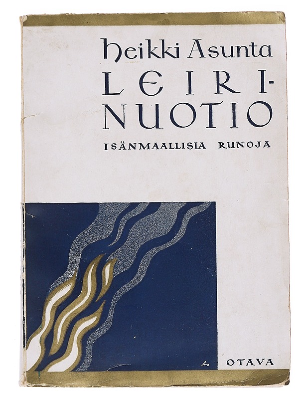Leirinuotio : Isänmaallisia Runoja - Heikki Asunta - Runot ja näytelmät - 10105515491 - 0