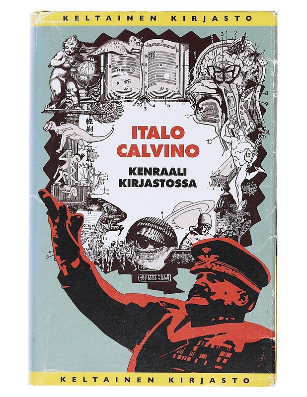 Kenraali kirjastossa - Calvino, Italo - Romaanit ja novellit - 10105515499 - 0