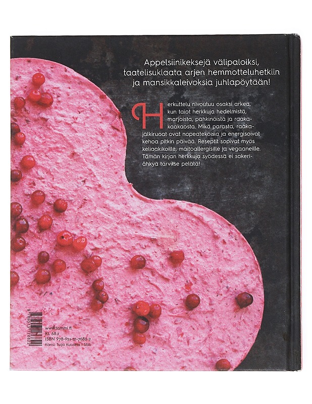 Raakaa ja makeaa : herkullisimmat raakajälkiruoat - Tykkä, Karita - Ruokakirjat - 10105515508 - 1