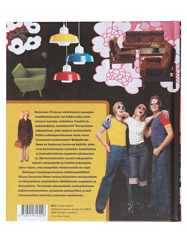 Reilusti ruskeaa : 1970-luvun arkea - Minna Sarantola-Weiss - Historiakirjat - 10105515510 - 1
