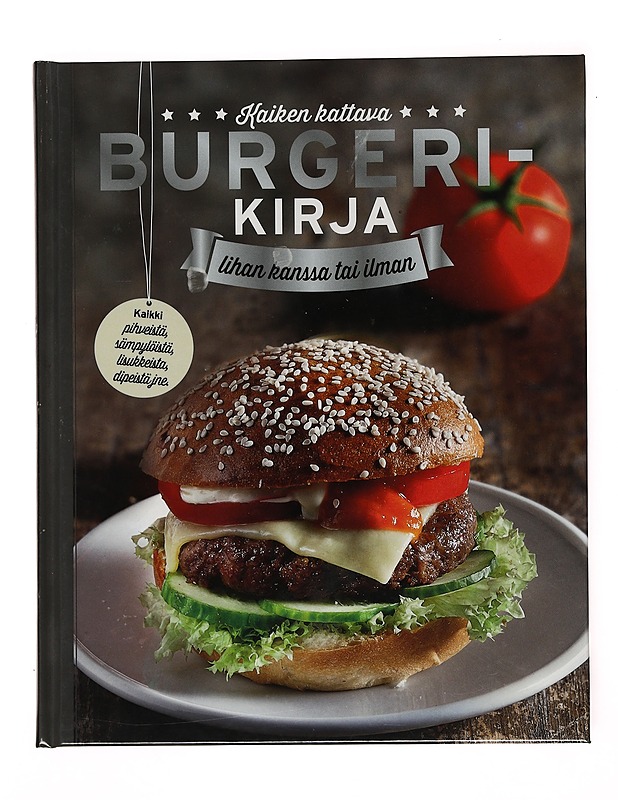 Kaiken kattava Burgerikirja: lihan kanssa tai ilman - Sabine Durderl-Hoffmann  - Ruokakirjat - 10105515582 - 0