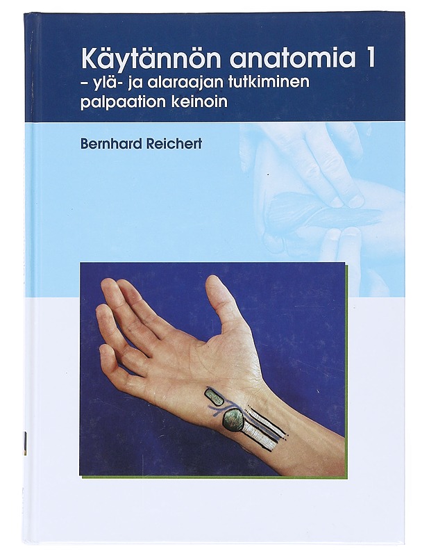 Käytännön anatomia 1 ja 2  - Reichert, Bernhard - Tietokirjat ja oppaat - 10105515644 - 0