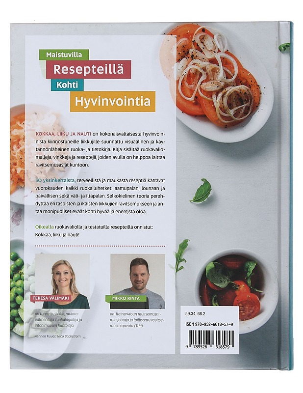 Kokkaa, liiku ja nauti : maistuvilla resepteillä kohti hyvinvointia! - Välimäki, Teresa - Ruokakirjat - 10105515648 - 1