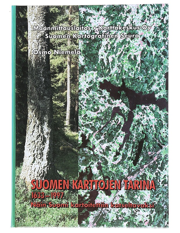 Suomen karttojen tarina 1633-1997 - Niemelä , Osmo  - Tietokirjat - 10105515662 - 0