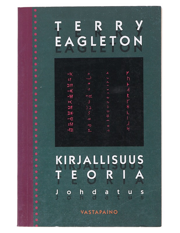 Kirjallisuusteoria : johdatus - Eagleton, Terry - Romaanit ja novellit - 10105515672 - 0