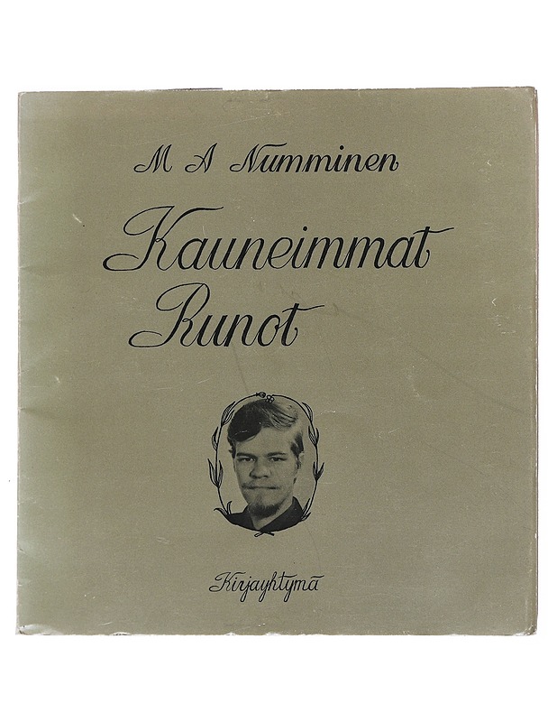 Kauneimmat Runot- M . A Numminen - Runot ja näytelmät - 10105515675 - 0