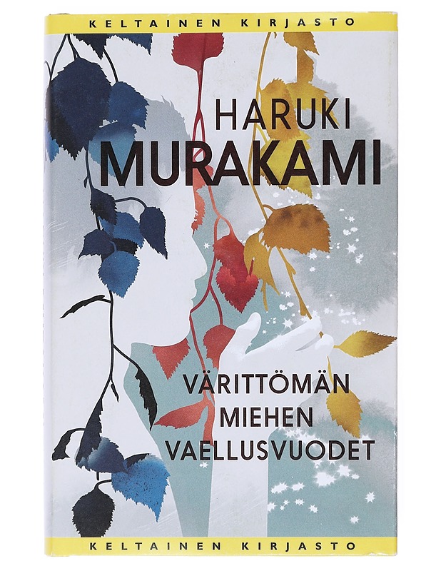 Värittömän miehen vaellusvuodet - Murakami, Haruki - Romaanit ja novellit - 10105515680 - 0