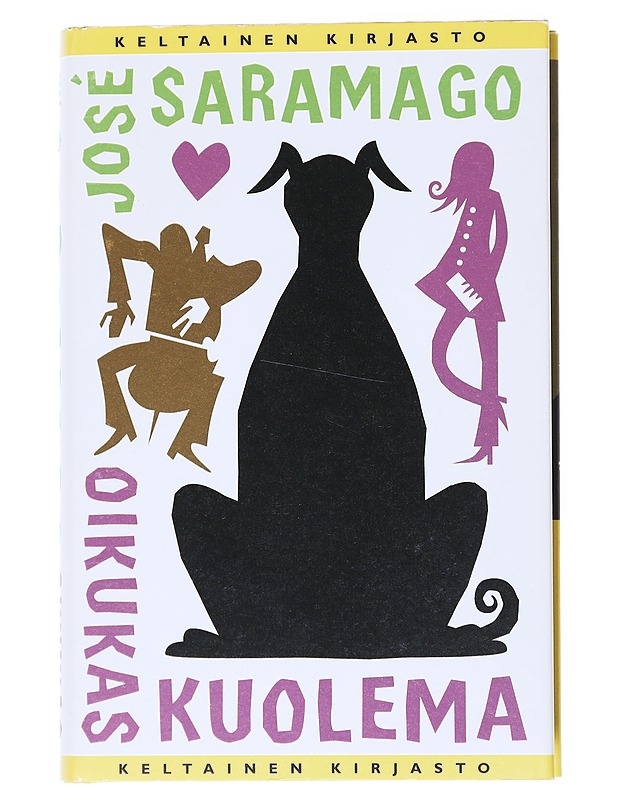 Oikukas kuolema - Saramago, José - Musiikki- ja elokuvakirjat - 10105515697 - 0