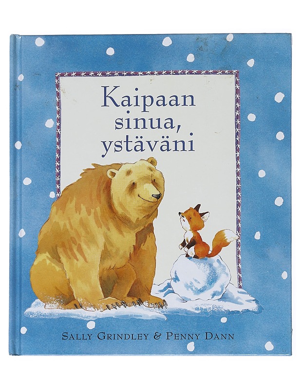 Kaipaan sinua, ystäväni - Grindley, Sally - Lastenkirjat - 10105515702 - 0