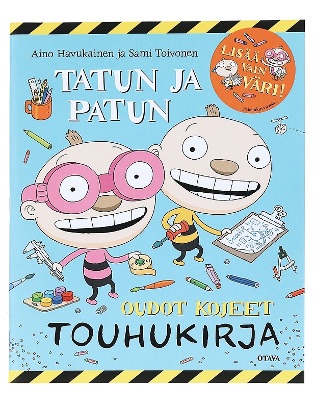 Tatun ja Patun oudot kojeet : touhukirja - Havukainen, Aino - Lastenkirjat - 10105515723 - 0