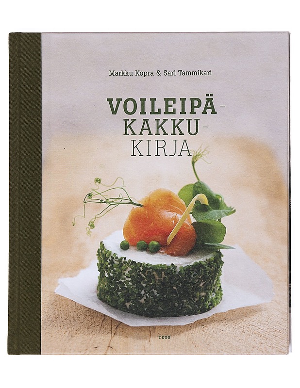 Voileipäkakkukirja - Kopra, Markku - Ruokakirjat - 10105515744 - 0