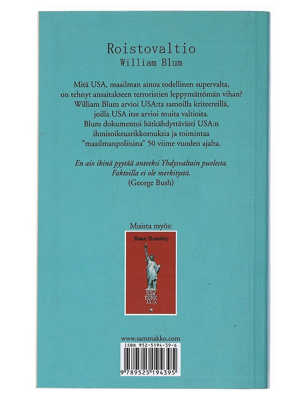 Roistovaltio : maailman ainoa supervalta - Blum, William - Historiakirjat - 10105515751 - 1