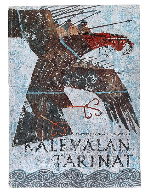 Kalevalan tarinat - Martti Haavio, A. Lindberg - Romaanit ja novellit - 10105515753 - 0