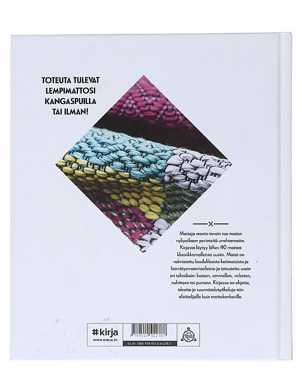 Mattoja monin tavoin - Mikkola, Annukka - Tietokirjat ja oppaat - 10105515796 - 1
