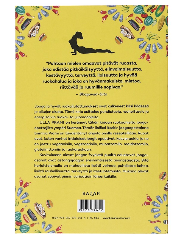 Joogaruoka : opettajien parhaat reseptit - Prami, Ulla - Ruokakirjat - 10105515804 - 1