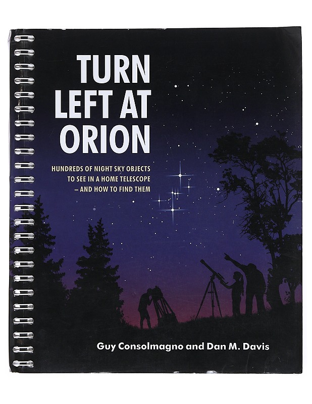Turn Left at Orion - Guy Consolmagno; Dan M. Davis - Tietokirjat ja oppaat - 10105515824 - 0