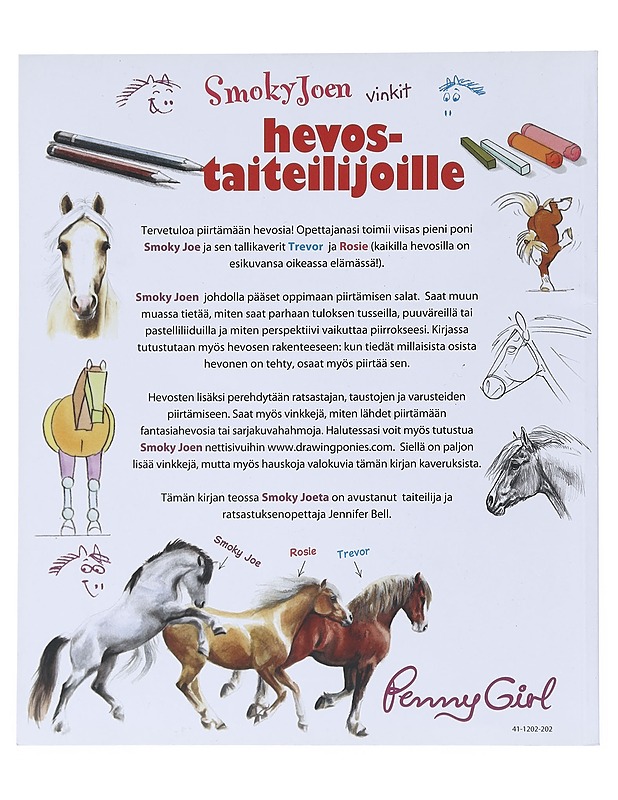 Smoky Joen vinkit hevostaiteilijoille : ideoita, tekniikoita ja hevosjuttuja hevosen kertomana! - Bell, Jennifer - Nuorten kirjat - 10105515825 - 1