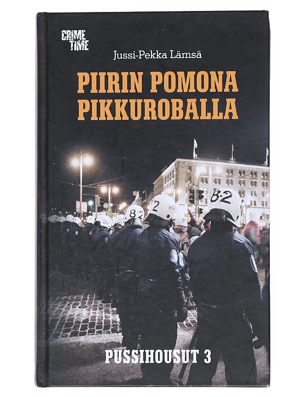 Piirin pomona Pikkuroballa : 1997-2018 - Jussi-Pekka Lämsä - Elämäkerrat ja muistelmat - 10105515849 - 0