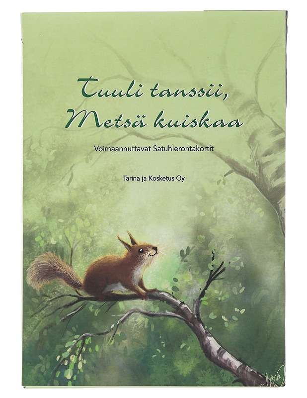 Tuuli tanssii, metsä kuiskaa : Voimaannuttavat Satukortit - Sanna Tuovinen - Lastenkirjat - 10105515859 - 0