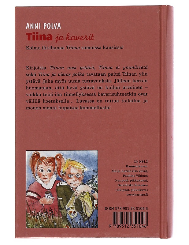 Tiina ja kaverit - Anni Polva - Lastenkirjat - 10105515862 - 1