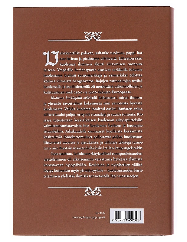 Kuolema keskiajalla : hyvä kuolema mustan surman ajan Euroopassa - Jyrki Nissi - Historiakirjat - 10105515871 - 1