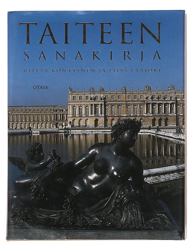 Taiteen sanakirja - Riitta Konttinen - Taide- ja kulttuurikirjat - 10105515879 - 0