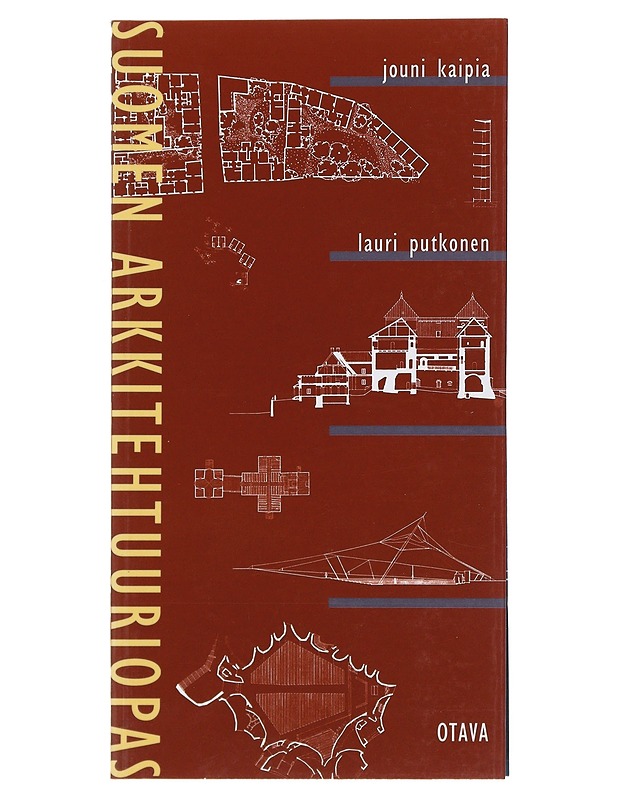 Suomen arkkitehtuuriopas - Kaipia, Jouni - Historiakirjat - 10105515877 - 0